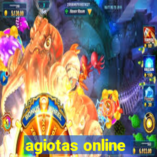 agiotas online